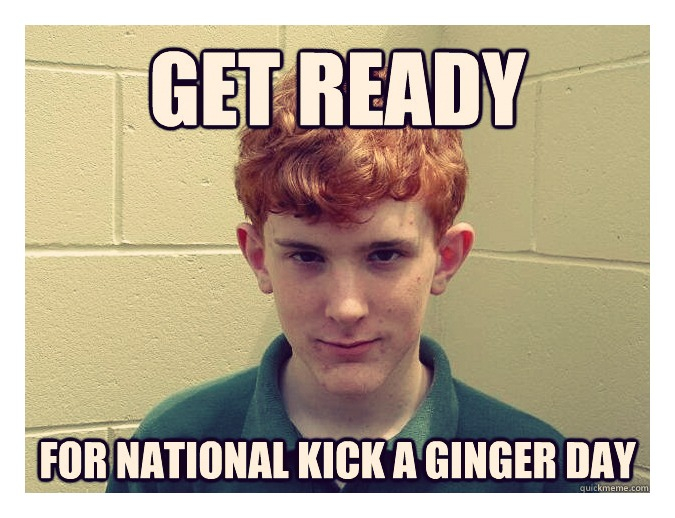 MATHOLCK.BLOGG.NO kick a ginger day